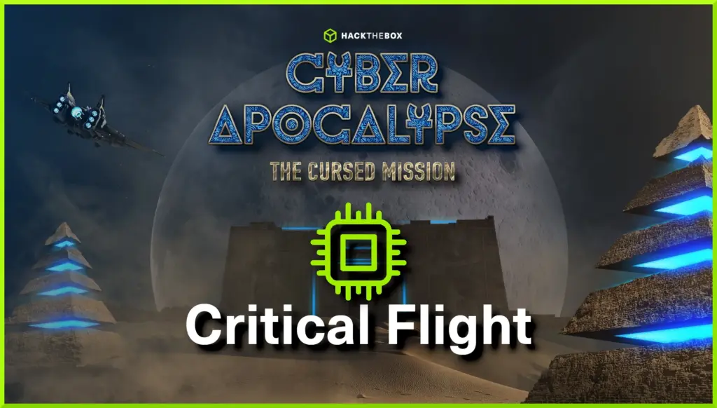 Hack The Box Cyber Apocalypse Critical Flight