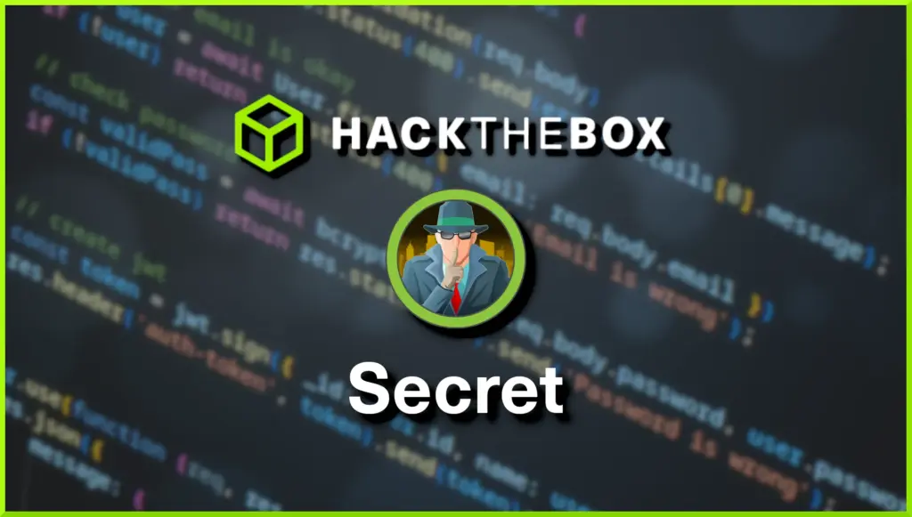 Hack The Box Secret