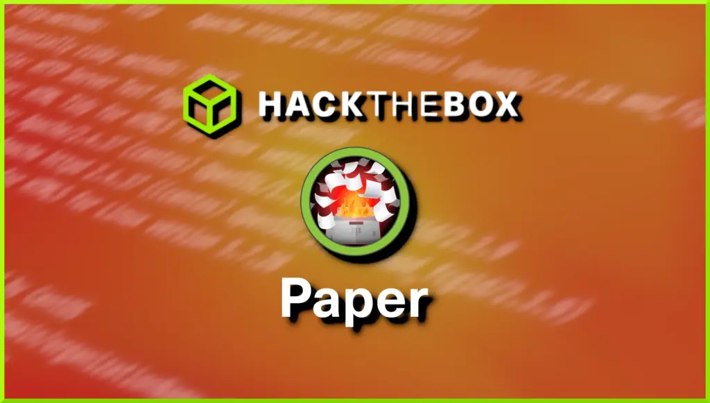 Hack The Box Paper