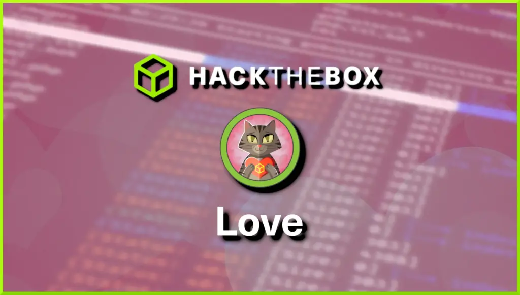 Hack The Box Love