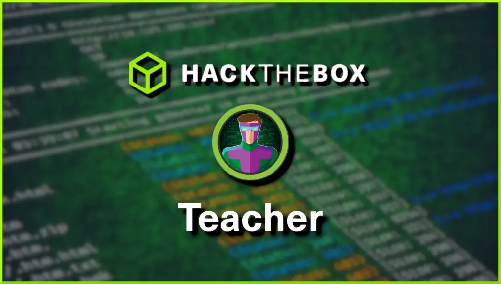 Hack The Box Teacher