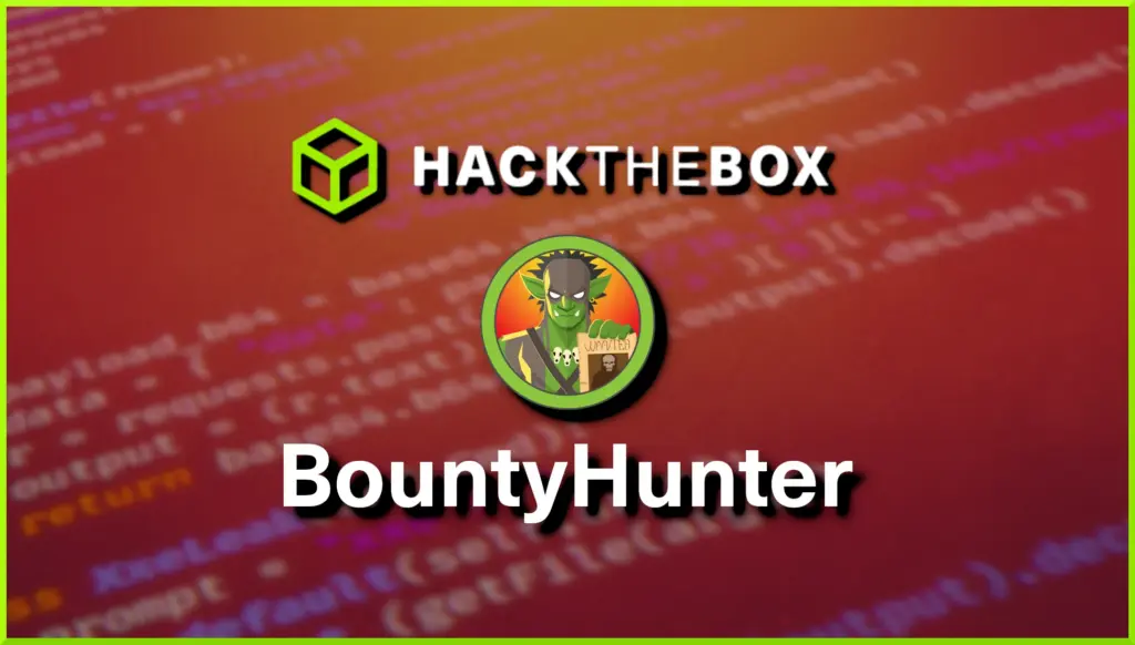 Hack The Box BountyHunter