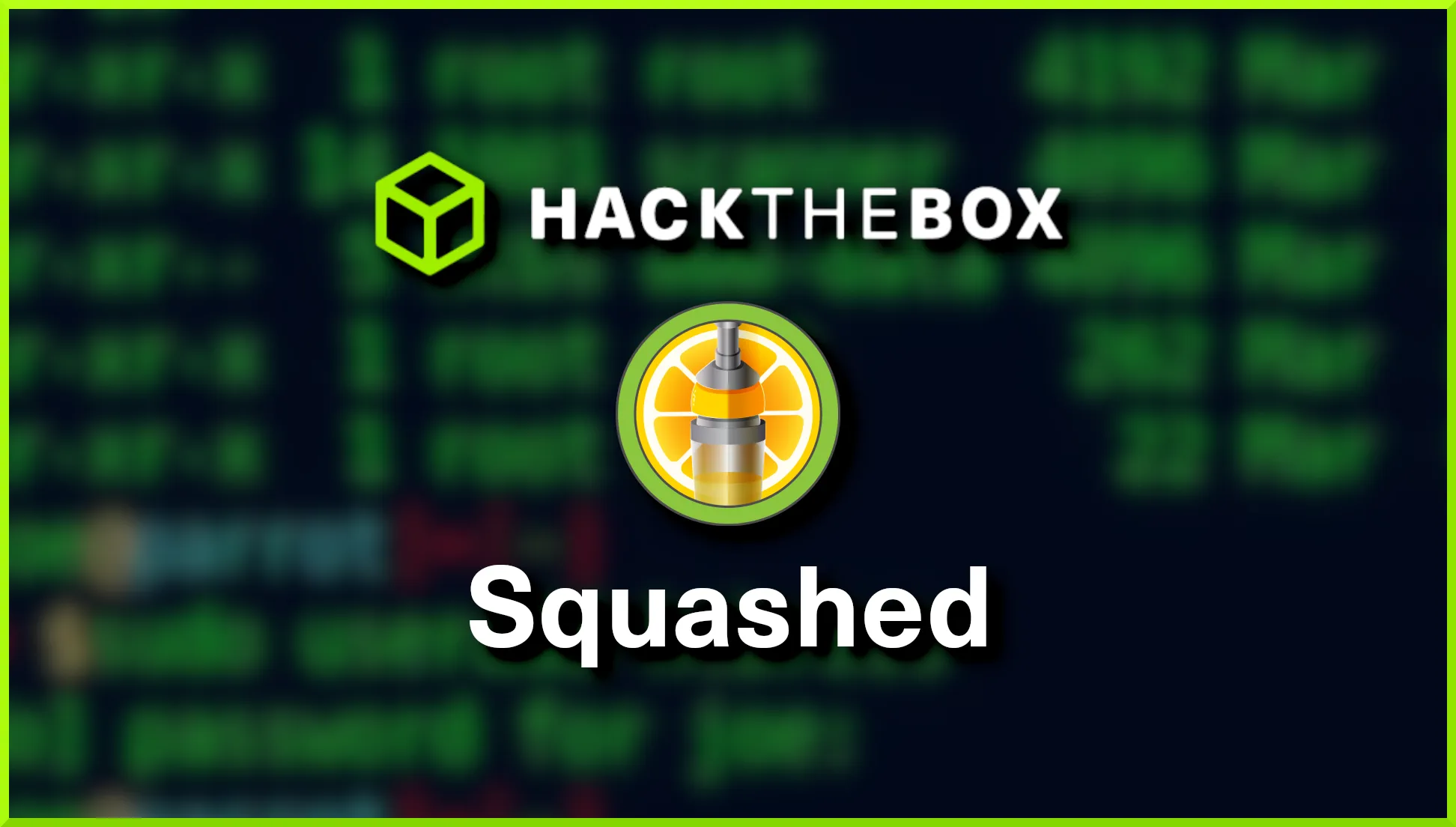 Hack The Box – Squashed