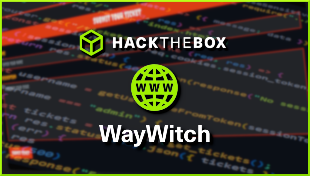 Hack The Box WayWitch