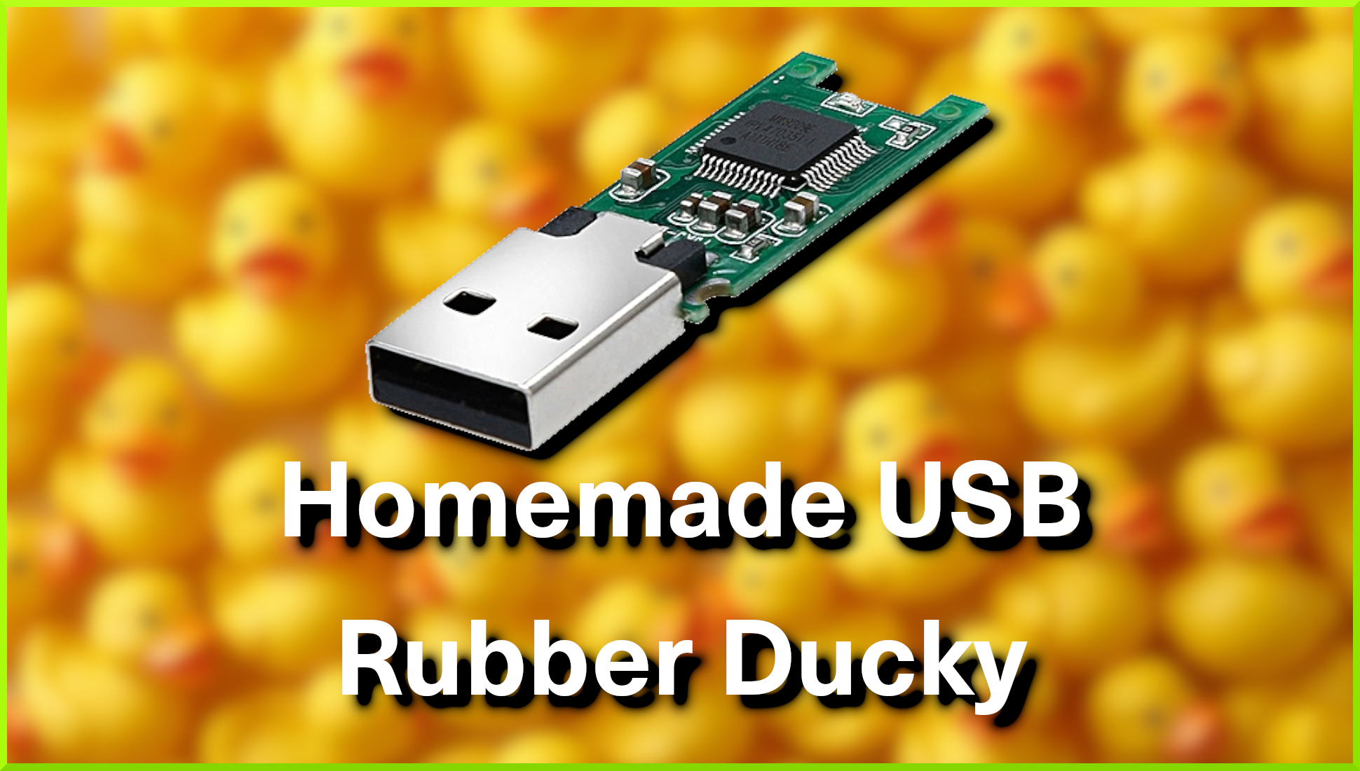 Homemade USB Rubber Ducky